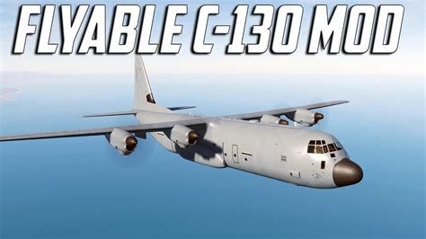 Dcs Flyable C 130 Mod Youtube
