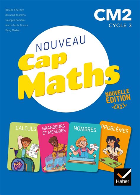 Buy Cap Maths Cm2 Éd 2021 Livre élève Nombres Et Calculs Cahier
