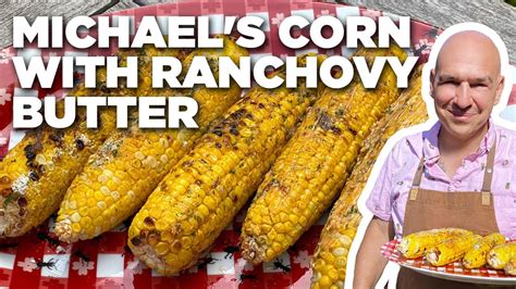 Michael Symons Grilled Corn With Ranchovy Butter Symons Dinners