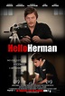 Hello Herman (2012) - IMDb