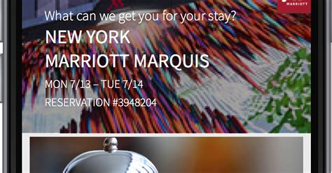Marriott To Hotel Guests Were App Your Service