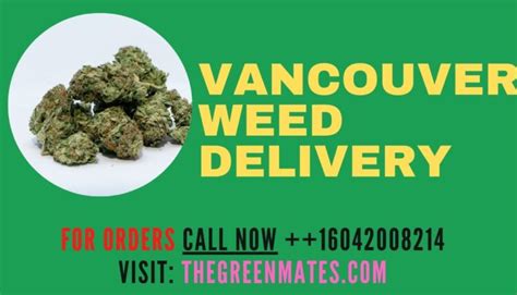 Vancouver Weed Delivery Vancouver Gazette