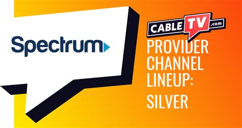 Everything You Need To Know About Spectrum Silver Channel