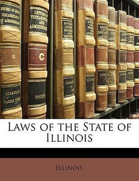 Laws Of The State Of Illinois Illinois 9781143426292 Boeken