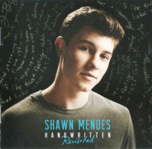 Songs including never be alone! Shawn Mendes Handwritten Revisted Deluxe Edition Cd Live ...