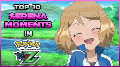 Top 8 Best Serena Moments In Pokemon Xyandz Youtube