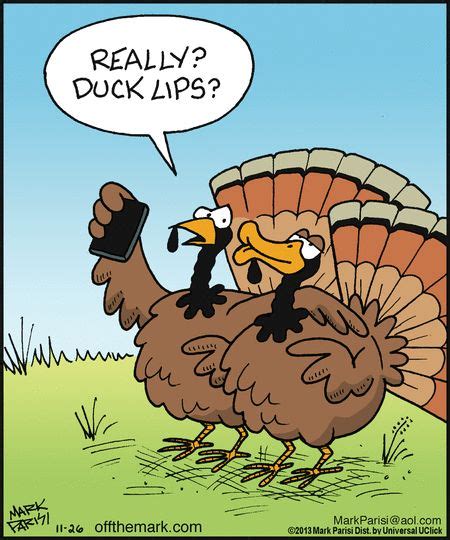 Off The Mark By Mark Parisi For November 26 2013 With Images Funny Thanksgiving