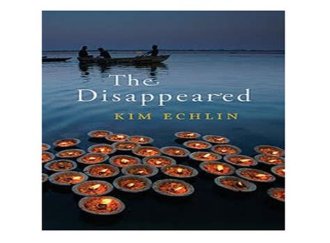The Disappeared By Kim Echlin The Independent The Independent