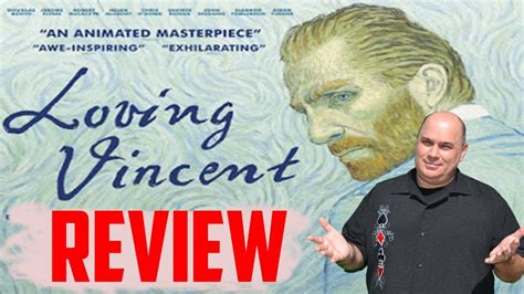 Loving Vincent Movie Review Youtube