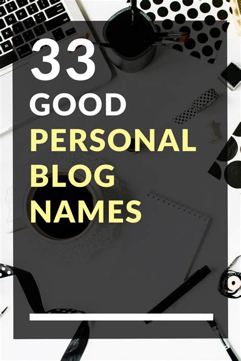 33 Good Personal Blog Names Instagram Name Generator Name For