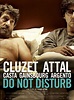 Do Not Disturb (2013) Showtimes, Tickets & Reviews | Popcorn Singapore