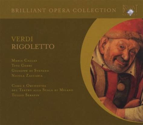 Verdi Rigoletto Maria Callas Titto Gobbi Giuseppe Di Stefano