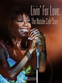 Prime Video: Livin' for Love: The Natalie Cole Story