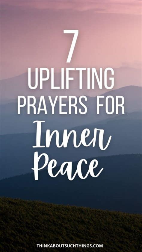 7 Uplifting Prayers For Inner Peace To Strengthen You Think About