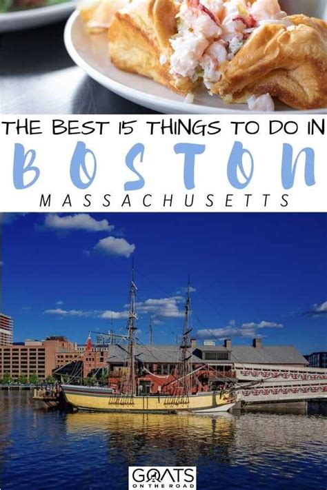 If Youre Visiting Or Live In Boston Here Are The Best 15 Things To Do