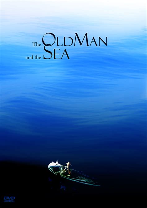 The little old man has reverted back to a little boy and his own children now treat him as a little boy. dvd cover "The Old Man and The Sea" on Behance
