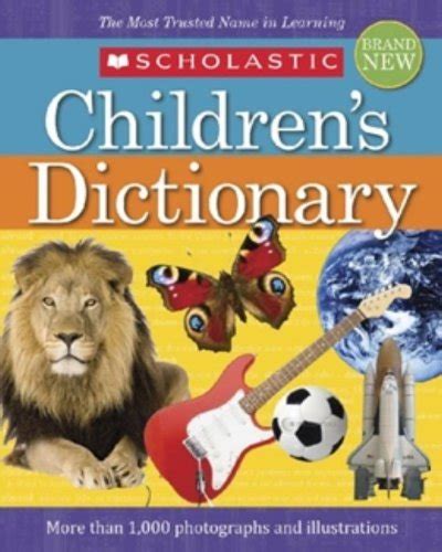 Scholastic Childrens Dictionary 2010 Edition Scholastic