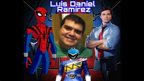 Luis Daniel Ramírez Voz del Espectacular Hombre Araña YouTube