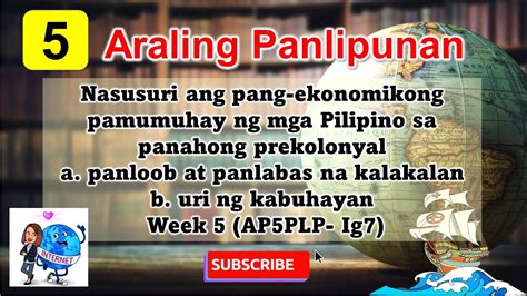 Araling Panlipunan Grade 5 Quarter1 Week 5 Pang Ekonomikong Pamumuhay