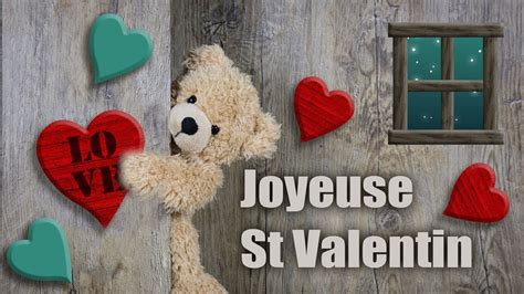 156 Joyeuse Saint Valentin Carte Virtuelle Nounours Youtube