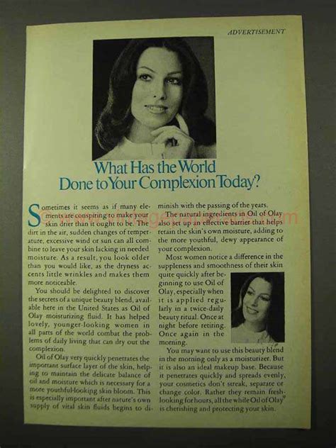1971 Oil Of Olay Ad What Has World Done To Complexion