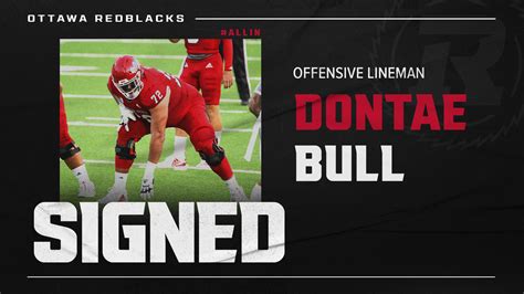 Redblacks Sign 2023 First Overall Pick Dontae Bull Ottawa Redblacks