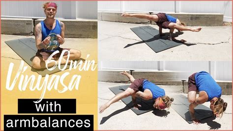 Yoga Intermediate Vinyasa Flow With Arm Balances 60 Minute Full Body