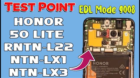 Test Point Honor 50 Lite Test Point Ntn Lx1 Edl Mode 9008 Honor 50