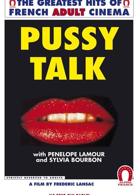 Pussy Talk English Alpha France Unlimited Streaming