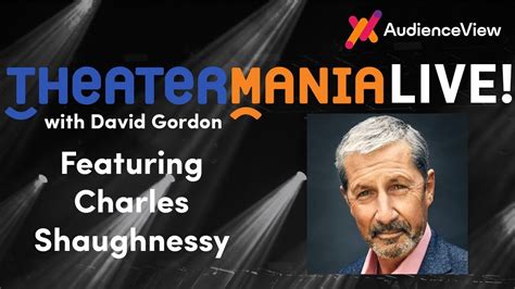 Theatermania Live With Charles Shaughnessy Youtube