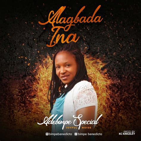 Audio Adebimpe Special Alagbada Ina Mp3 Download Bio