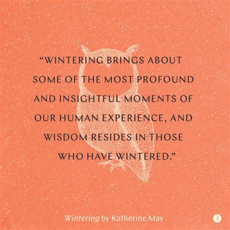 Wintering The Power Of Rest And Retreat In Difficult Times By Katherine May Hardcover Barnes