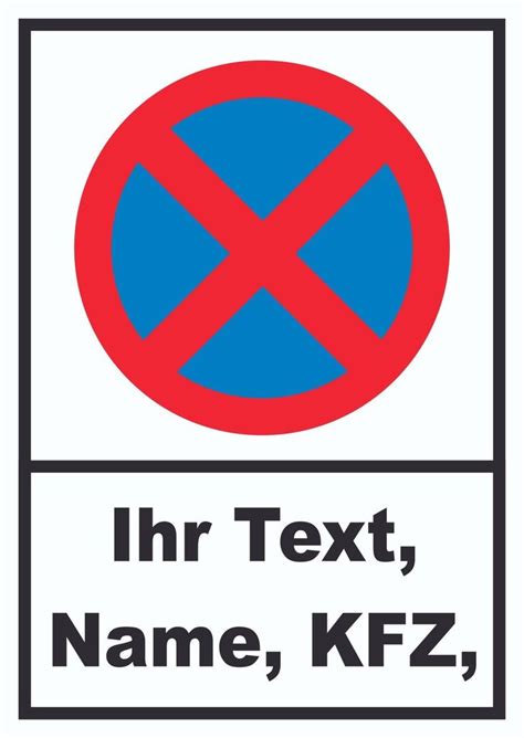 In der schweiz ist die amtliche bezeichnung parkierungsverbot und umgangssprachlich parkierverbot. Pin auf KFZ, Boot und Verkehr