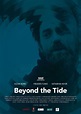 Beyond the Tide, Kurzspielfilm, 2018-2019 | Crew United