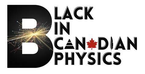 Canadian Association Of Physicists Black In Canadian Physics Networking