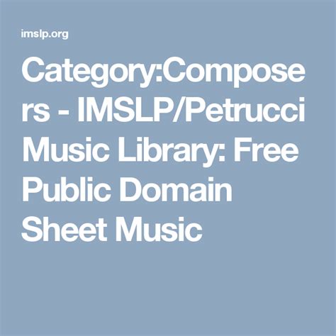 Categorycomposers Imslppetrucci Music Library Free Public Domain