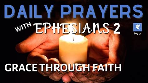Praying With Ephesians 2 L Grace Through Faith Daily Prayers The