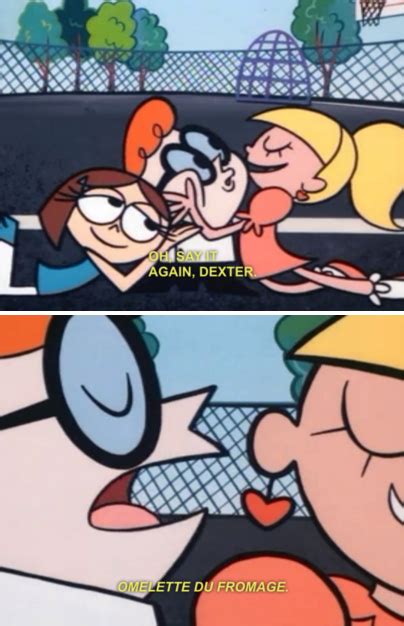 remember the omelette du fromage from dexter s laboratory dexter cartoon dexter laboratory