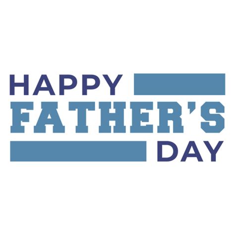 Happy Fathers Day Lettering Transparent Png And Svg Vector File