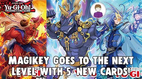 Yu Gi Oh 5 New Magikey Cards Revealed Deck Goes To The Next Level