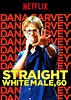 Dana Carvey: Straight White Male, 60 (TV Special 2016) - IMDb