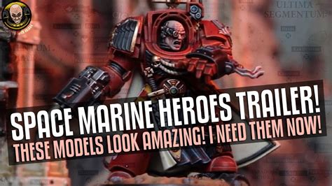 Space Marine Heroes New Trailer Glorious New Models