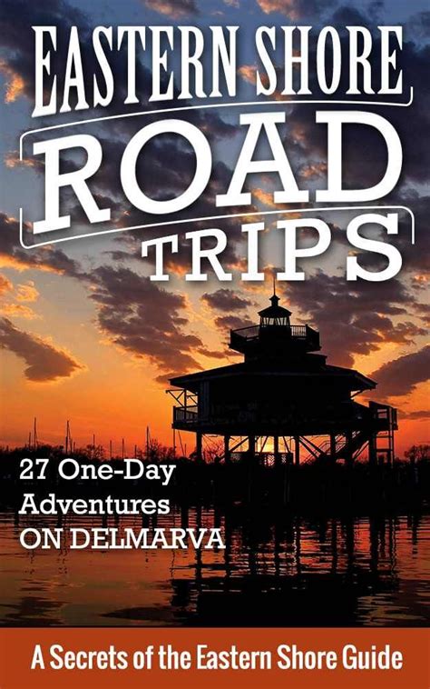 Eastern Shore Road Trips Book Cover Eastern Shore Road Trip Books