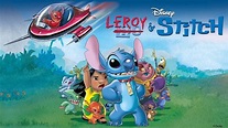 Leroy & Stitch (2006) - AZ Movies