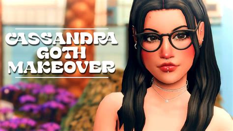 Cassandra Goth Makeover Cc Links The Sims 4 Youtube