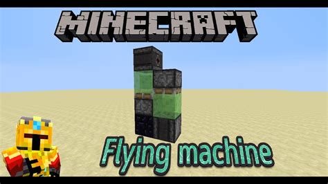 Go to one corner and make sure the area stays to your left side. How To Build A Flying Machine In Minecraft Pe