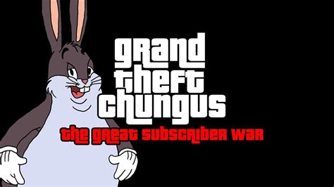 Big Chungus But Its Gta Loading Screen Grand Theft Chungus Youtube
