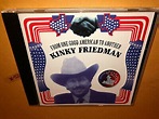 KINKY FRIEDMAN From One Good American to Another CD the Texas Jewboys ...