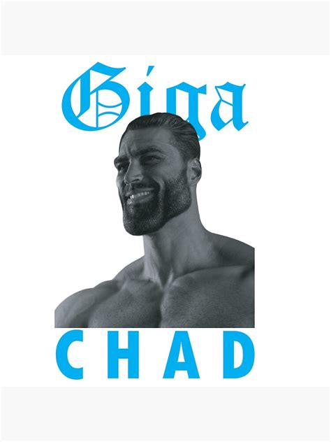 Giga Chad Meme Poster For Sale By Redbubblejo Redbubble