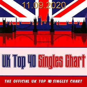 The Official Uk Top 40 Singles Chart 11 09 2020 Music Rider
